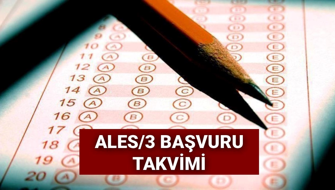 yilin son ales sinavi icin gozler osymde ales3 basvurulari ne zaman baslayacak BEaGsu9L