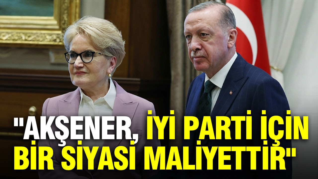 Hatipoğlu: “Akşener, İYİ Parti için bir siyasi maliyettir”